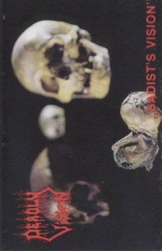 Deadly Vision : Sadist's Vision